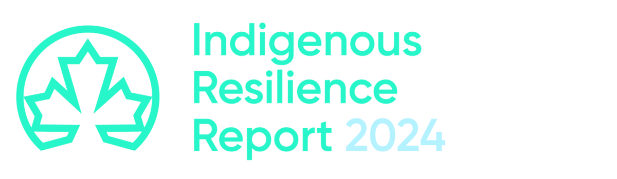 For Our Future: Indigenous Resilience Report